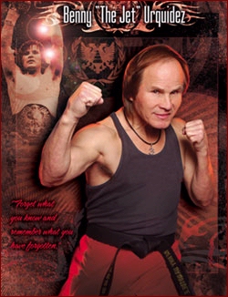 Benny “the jet” Urquidez